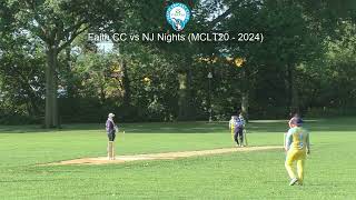 Faith CC vs NJ Knights MCLT20  2024 [upl. by Barny]