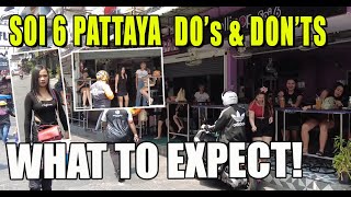 SOI 6 Pattaya Do’s and Dont’s be prepared [upl. by Ulah]