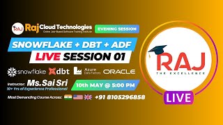 Snowflake  DBT  ADF Live Session1 Evening By SaiSree  Raj Cloud Technologies snowflaketutorial [upl. by Seyer962]