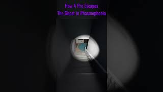 How A Pro Escapes The Ghost in Phasmophobia Part 2 [upl. by Annirtak]