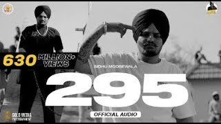 295 Official Audio Sindhu Moose Wala full song [upl. by Tehc410]