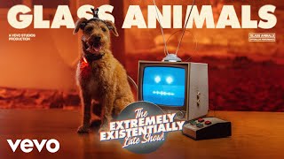 Glass Animals  The Extremely Existentially Late Show  Vevo Official Live Performance [upl. by Einnaj]