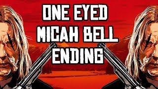 One Eyed Micah Bell Ending Red Dead Redemption 2 [upl. by Eldnek]