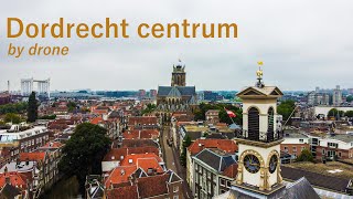 Drone video Dordrecht centrum the Netherlands 4K part 2 [upl. by Vookles412]