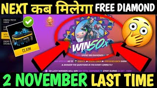 Next Win 50x diamond Kab Hoga  Free Fire New Event win 50x Diamond Kaise Milega Win Diamond win 50x [upl. by Ailedroc110]