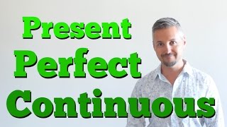 Inglese per Italiani Present Perfect Continuous Tempo Presente Perfetto Continuo [upl. by Yzeerb]