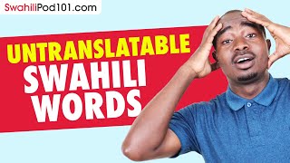 Swahili Words You Wished Existed in English [upl. by Tanberg]