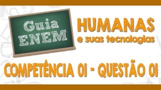 GUIA ENEM  Ciências Humanas  Comp 1  Q01 Atividades  Q09 Livro [upl. by Warchaw]