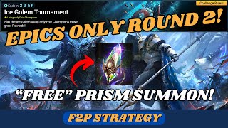 My F2P Strategy for the Epics Only Ice Golem Tourney  F2P Strategy  RAID Shadow Legends [upl. by Irok893]