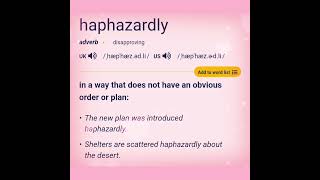 The meaning of haphazardly in English [upl. by Nekcarb590]