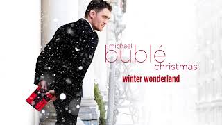 Michael Bublé  Winter Wonderland Official HD [upl. by Nnor]