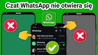 Jak naprawić problem z zielonym i szarym ekranem czatów WhatsApp  2024 [upl. by Nahtaneoj229]