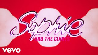 Sophie and the Giants  Shut Up And Dance Lyric Video [upl. by Ymmot]