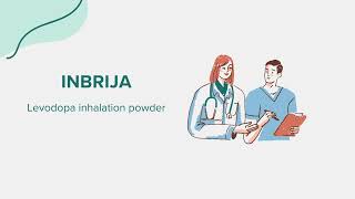 Inbrija Levodopa inhalation powder  Drug Rx Information [upl. by Crenshaw941]