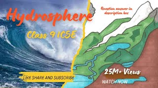 Hydrosphere Class 9 Geography ICSE  CBSE with question answer [upl. by Nafis]