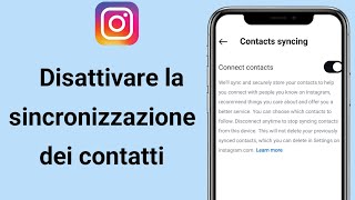 Come disattivare la sincronizzazione dei contatti su Instagram [upl. by Noiztneb]