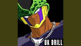 Perfect Cell UK Drill Z Fighters Diss Dragon Ball Z [upl. by Ahsilet]