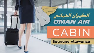 Oman Air Cabin Baggage Size Weight Number of Carry on Bags Allowed [upl. by Tiena]