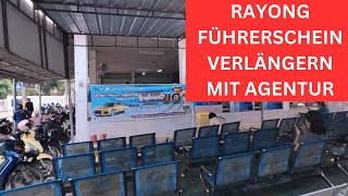 5 Jahre Führerschein verlängert Rayong statt Pattaya [upl. by Epilihp63]