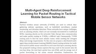 Multi Agent Deep Reinforcement Learning for Packet Routing in Tactical Mobile Sensor Networks [upl. by Kyle]