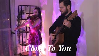 Close To You  Carpenters music by Burt Bacharach  Violin amp Guitar Cover [upl. by Nanreit]