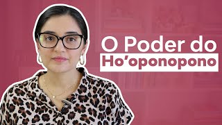 O Poder do Hooponopono [upl. by Nyliram]