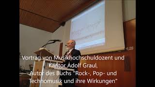 IST MUSIK WERTNEUTRAL Teil 1 von 6 Musik in der Gemeinde Von Adolf Graul [upl. by Loma]