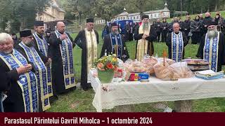 Parastas pentru Părintele Gavriil Miholca  1102024 Mânăstirea Nicula [upl. by Murrah]