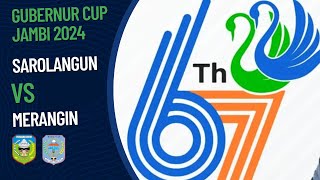 Sarolangun 0 VS 1 Merangin  PENYISIHAN GRUP GUBERNUR CUP 2024 [upl. by Drofyar836]