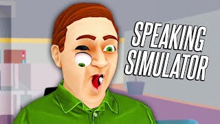 Speaking Simulator is Hilariously Bad [upl. by Enovad992]