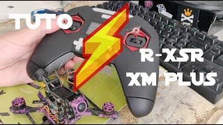 Tuto  flash RXSR  XM avec radio Frsky XLite  FCC EULBT [upl. by Kalman]