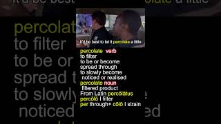 Word of the Day percolate Cinematic Tutorial vocabulary educational shorts [upl. by Emmott220]