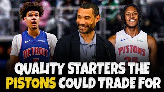 Quality Starting Players That The Detroit Pistons Could Trade For [upl. by Toscano]