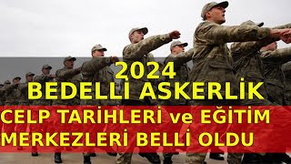 2024 Bedelli Askerlik Yerleri Açıklandı  Detaylı Duyuru [upl. by Atihcnoc]