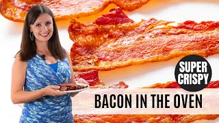 3 Tricks For SUPER CRISPY BACON The Best Way To Cook Bacon In The Oven [upl. by Buchbinder]