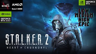 STALKER 2 Heart of Chornobyl  RTX 3060 Laptop  All Settings Tested [upl. by Ghiselin673]