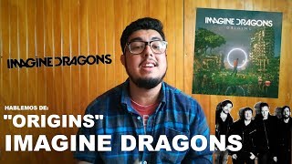 ORIGINS DE IMAGINE DRAGONS •CRITICA• [upl. by Toy126]