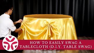 How to Easily Swag a Tablecloth DIY Table Swag [upl. by Ecyned585]