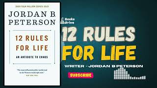 12 Rules Of Life Book  Book Summary  Jordan B Peterson [upl. by Sandy]