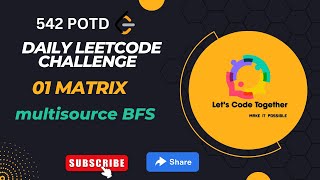 01 Matrix  BFS  Daily Leetcode Challenge  Leetcode 542  Medium [upl. by Wehttam]