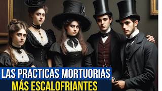 LOS MACABROS RITOS FUNERARIOS DE LA ÉPOCA VICTORIANA [upl. by Ariaic]