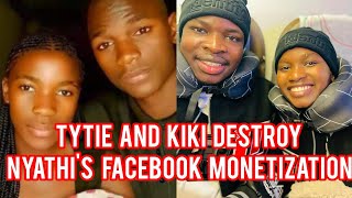 TYTIE AND KIKIE DESTROY NYATHIS FACEBOOK MONETIZATION [upl. by Sarat138]