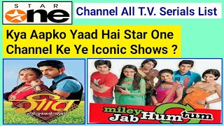 Star One All Serials List l Star One Channel Ki Poori Kahani l List Of All Iconic Shows ll starone [upl. by Nannek]