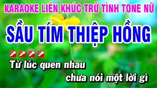 Karaoke Liên Khúc Trữ Tình Nhạc Sống Dễ Hát Tone Nữ  Sầu Tím Thiệp Hồng  Hoài Phong Organ [upl. by Asiaj]