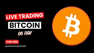 Crypto Trading LIVE BTC Live Trading Bitcoin Price Predictions  06 NOV crypto bitcoin btc [upl. by Ydarb29]