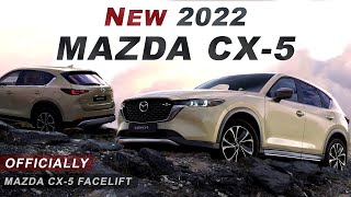 New Mazda CX5 2022 Facelift  Officially Exterior amp Interior [upl. by Ailegave860]