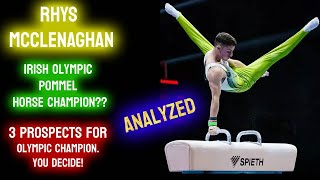 RHYS MCCLENAGHAN  THE NEXT OLYMPIC POMMEL HORSE CHAMPION YOU DECIDE In depth analysis [upl. by Archie]