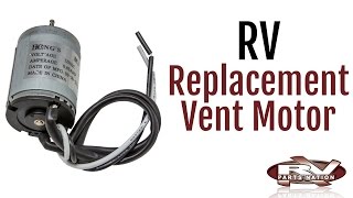 RV Replacement Vent Motor [upl. by Auhsaj]