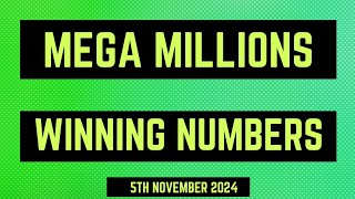 Mega Millions Winning Numbers 5th November 2024 [upl. by Renrag]