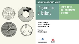 L’ALGORITMO DI BABELE STORIE E MITI DELL’INTELLIGENZA ARTIFICIALE [upl. by Iliam]